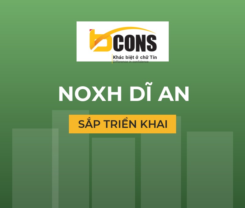 NOXH Dĩ An